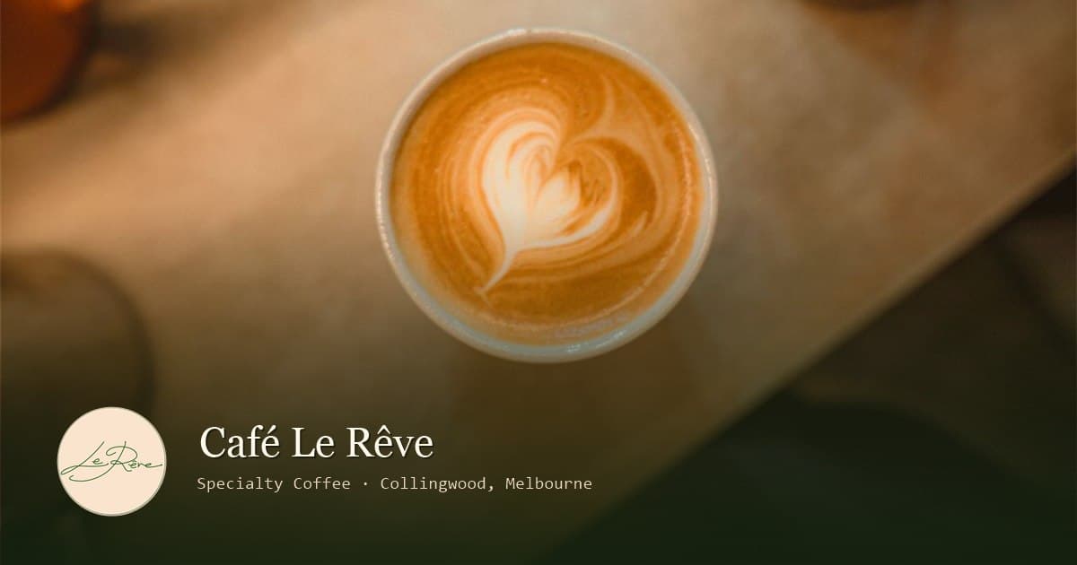 Cafe Le Reve